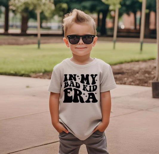In My Bad Kid ERA Toddler T-Shirt